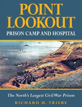 Paperback Point Lookout Prison Camp and Hospital Book