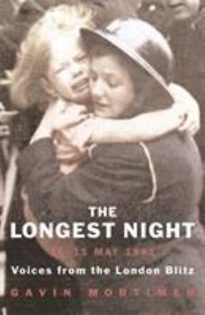The Longest Night: The Bombing of London on May 10, 1941