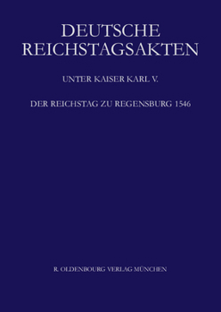Hardcover Der Reichstag Zu Regensburg 1546 [German] Book