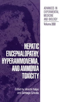 Hardcover Hepatic Encephalopathy, Hyperammonemia and Toxicity Book
