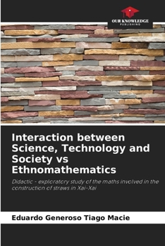 Paperback Interaction between Science, Technology and Society vs Ethnomathematics Book