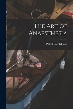 Paperback The Art of Anaesthesia Book