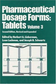 Hardcover Pharmaceutical Dosage Forms: Tablets, Second Edition, --Volume 3 Book