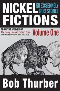 Paperback Nickel Fictions: 50 Exceedingly Brief Stories Book