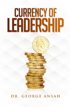 Paperback Currency of Leadership Book