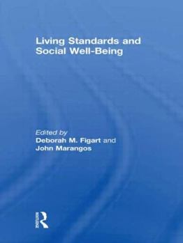 Hardcover Living Standards and Social Well-Being Book