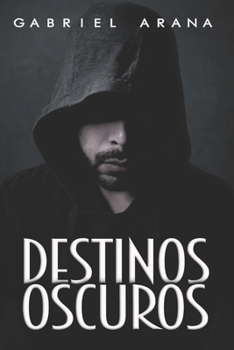 Paperback Destinos Oscuros [Spanish] Book