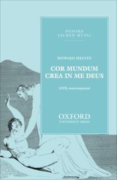 Sheet music Cor Mundum Crea in Me Deus: O God, Create in Me a Clean Heart Vocal Score Book