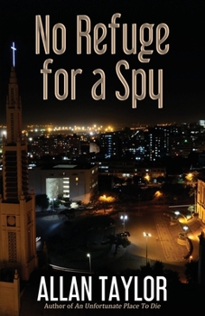 Paperback No Refuge for a Spy Book
