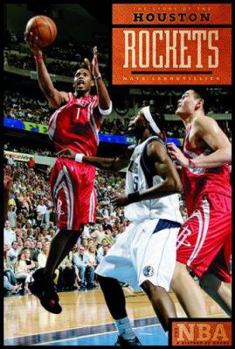 Hardcover The Story of the Houston Rockets (The NBA: A History of Hoops) Book