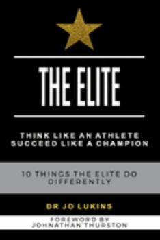 The Elite and The Game Plan 2 in 1 Book: Champion your Success with Elite Habits to Unleash your Winning Potential with 10 Proven Strategies and High-Performance Coaching Program