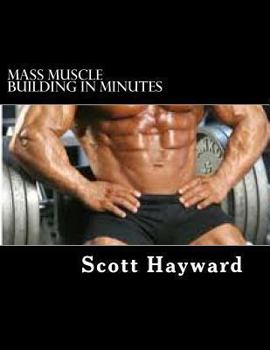 Paperback Mass Muscle Building In Minutes Book
