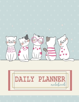 Notebook: Daily planner notebook with  cute cover and daily planner pages, Extra large (8.5 x 11) inches, 110 pages, planner notebooks