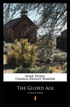 Paperback The Gilded Age Annotated Book