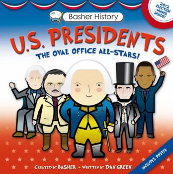 Paperback Basher History: US Presidents: Oval Office All-Stars Book
