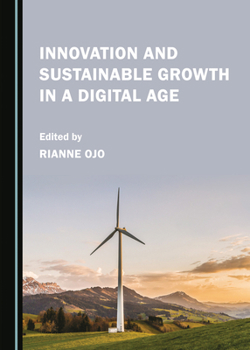 Hardcover Innovation and Sustainable Growth in a Digital Age Book