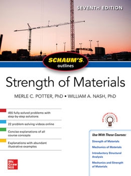 Paperback Schaum's Outline of Strength of Materials, Seventh Edition Book