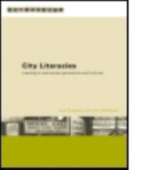 Paperback City Literacies: Learning to Read Across Generations and Cultures Book