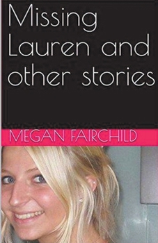 Paperback Missing Lauren and Other Stories Book