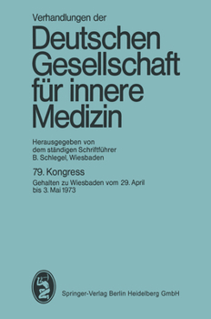 Paperback 79. Kongreß: Wiesbaden, 29. April Bis 3. Mai 1973 [German] Book