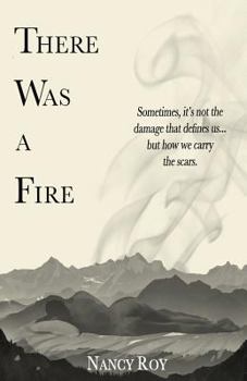 Paperback There Was a Fire Book