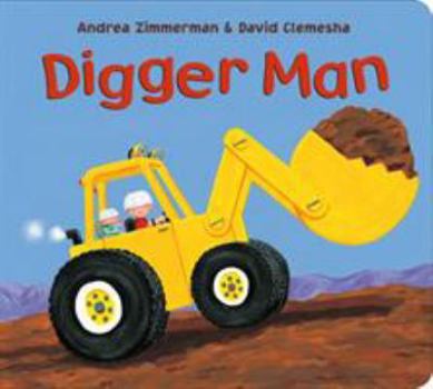 Digger Man - Book  of the Andrea & David's "Man" Books