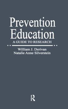 Hardcover Prevention Education: A Guide to Research Book