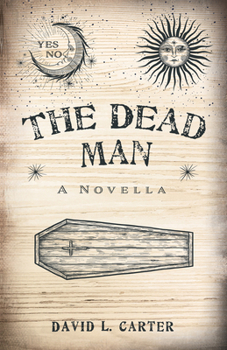 Paperback The Dead Man: A Novella Book