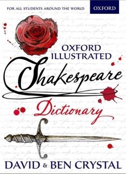 Paperback Oxford Illustrated Shakespeare Dictionary Book