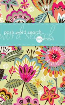Paperback Posh Word Search: 100 Puzzles Book