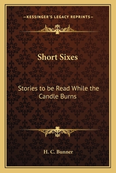 Paperback Short Sixes: Stories to be Read While the Candle Burns Book