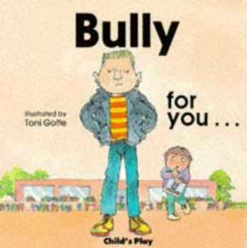 Paperback Bully for You Book