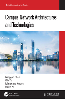 Hardcover Campus Network Architectures and Technologies Book