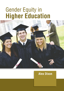 Hardcover Gender Equity in Higher Education Book