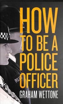 Paperback How To Be A Police Officer Book