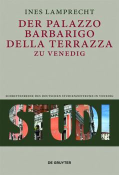 Hardcover Der Palazzo Barbarigo Della Terrazza Zu Venedig [German] Book