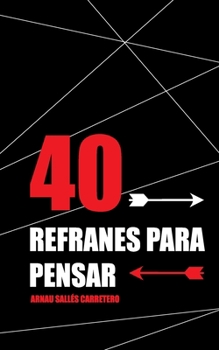 Paperback 40 refranes para pensar [Spanish] Book
