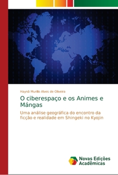 Paperback O ciberespaço e os Animes e Mángas [Portuguese] Book