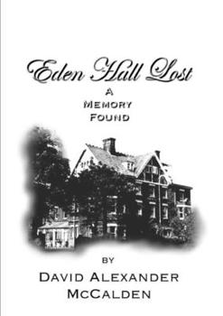 Paperback Eden Hall Lost/A Memory Found Book