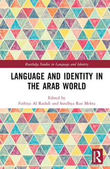 Hardcover Language and Identity in the Arab World Book