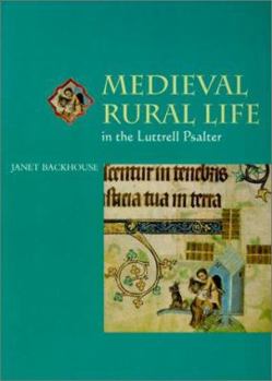 Paperback Medieval Rural Life in the Luttrell Psalter Book