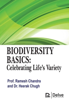 Hardcover Biodiversity Basics: Celebrating Life's Variety Book