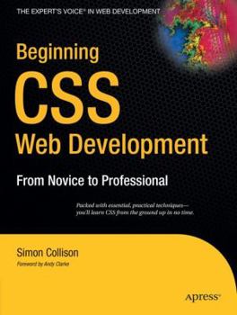 Paperback Beginning CSS Web Development: From Novice to Professional Book