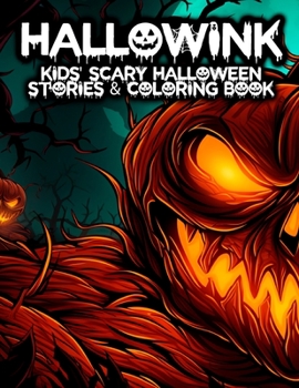 Paperback Hallowink: Kids' Scary Halloween Stories & Coloring Book