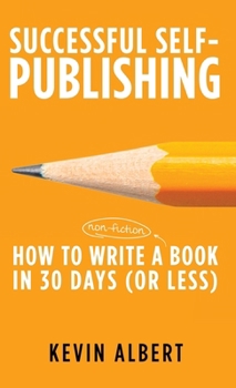 Hardcover How to write a book in 30 days: a 7-step guide to writing a good book fast Book