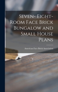 Hardcover Seven- Eight-room Face Brick Bungalow and Small House Plans Book