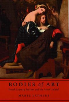 Hardcover Bodies of Art: French Literary Realism and the Artist's Model Book