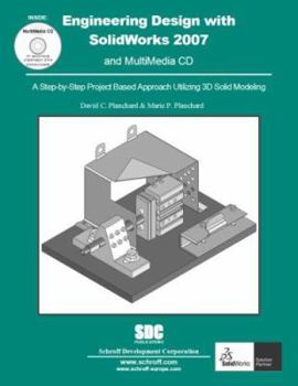 Paperback Engineering Design with SolidWorks 2007 & MultiMedia CD 2-volume set Book