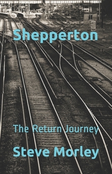 Paperback Shepperton: The Return Journey Book