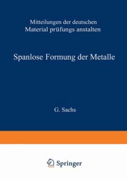 Paperback Spanlose Formung Der Metalle [German] Book